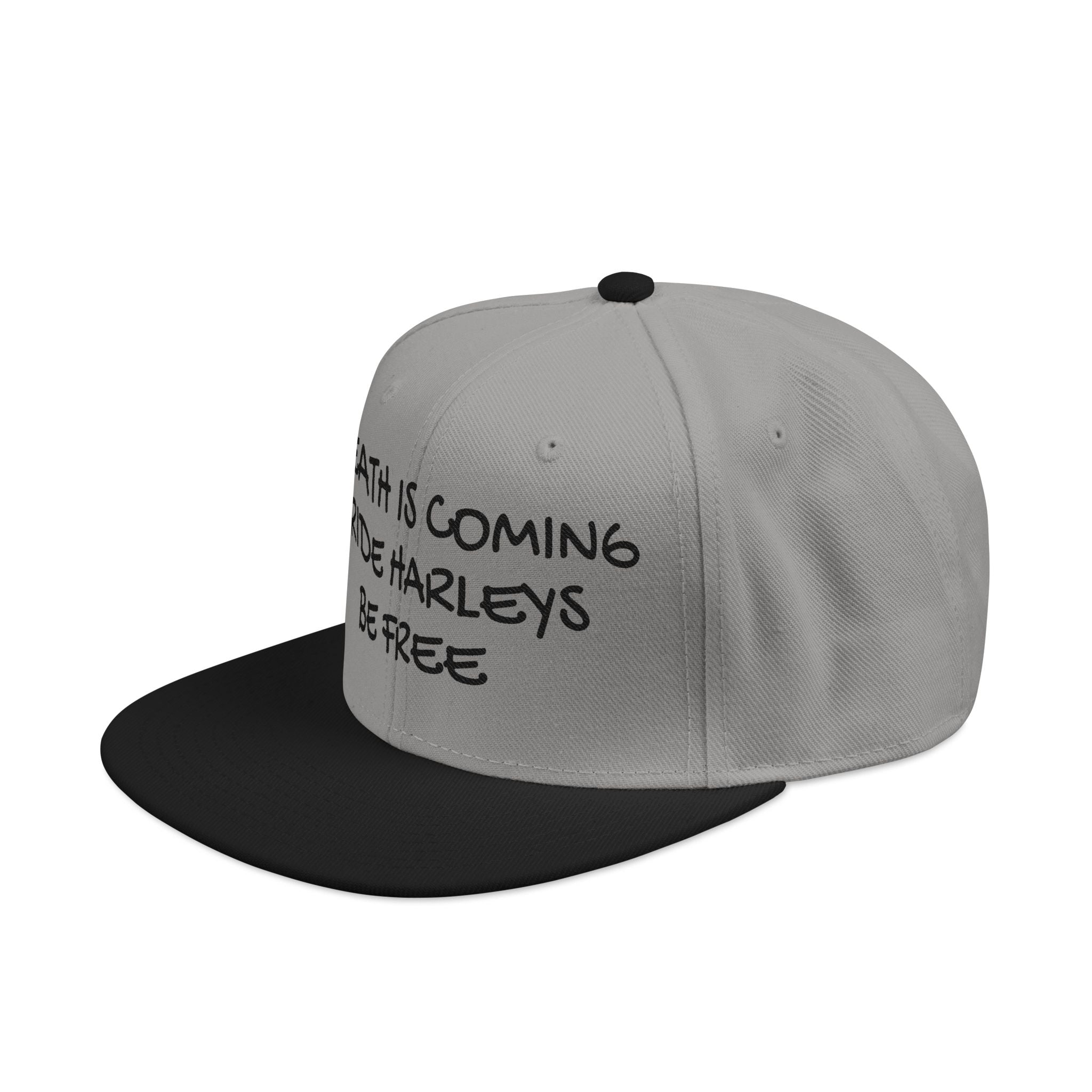 Death is coming ride harleys be free Snapback (Embroidery)
