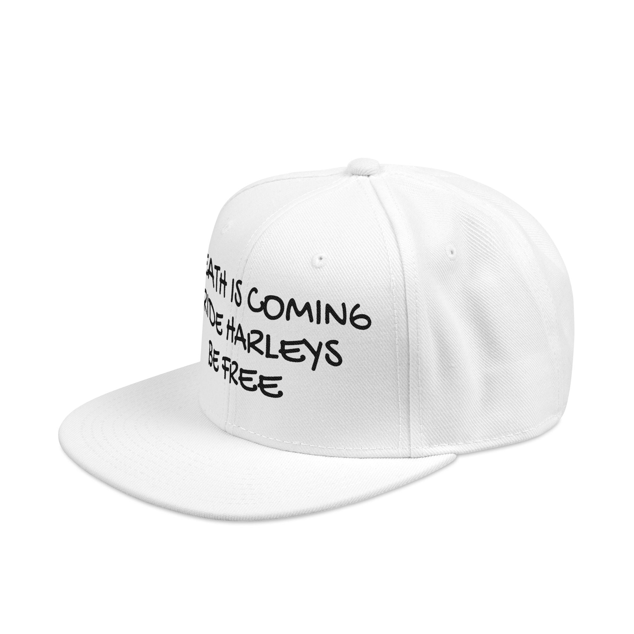 Death is coming ride harleys be free Snapback (Embroidery)