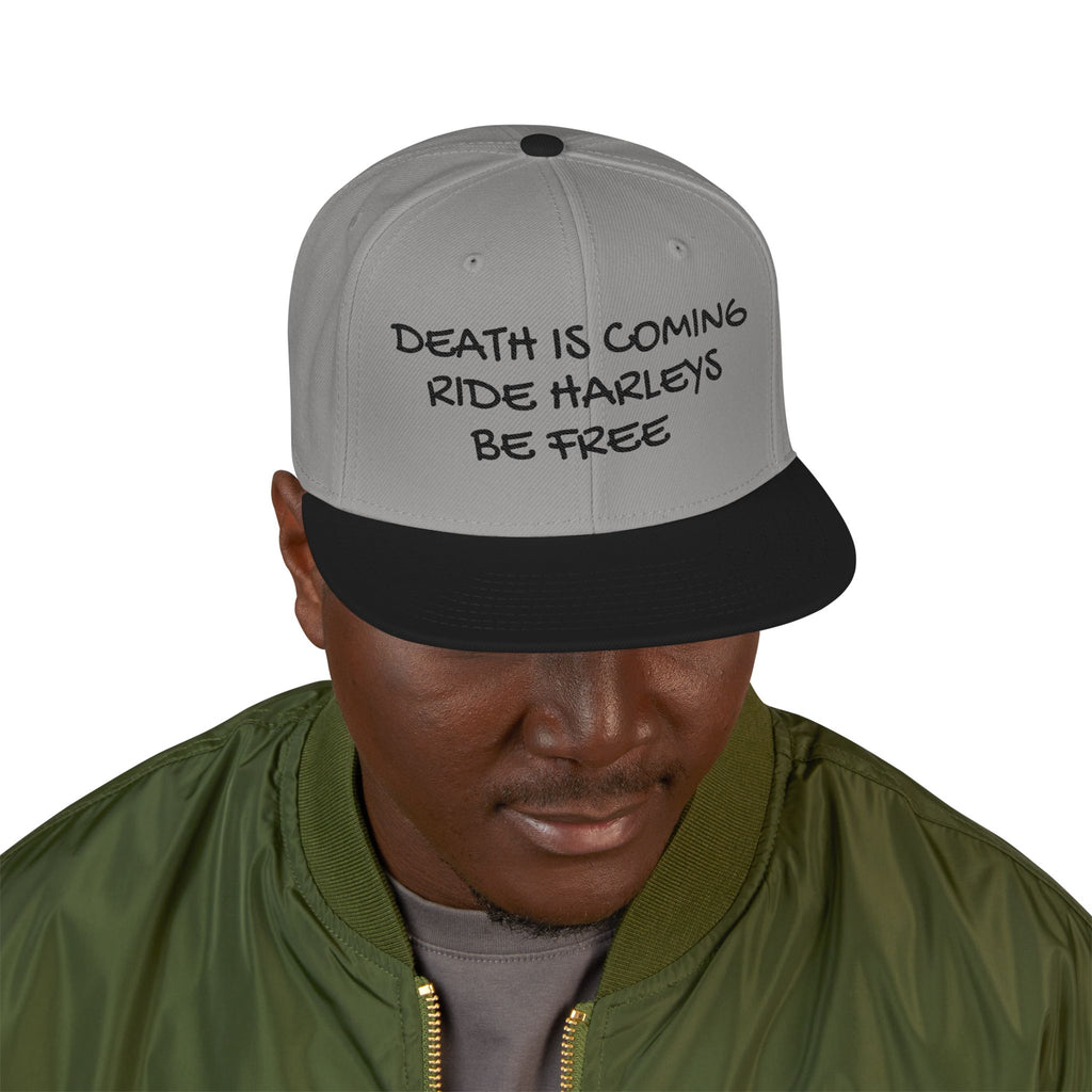 Death is coming ride harleys be free Snapback (Embroidery)