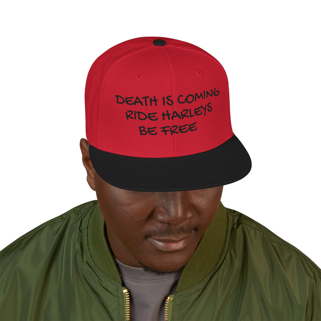 Death is coming ride harleys be free Snapback (Embroidery)