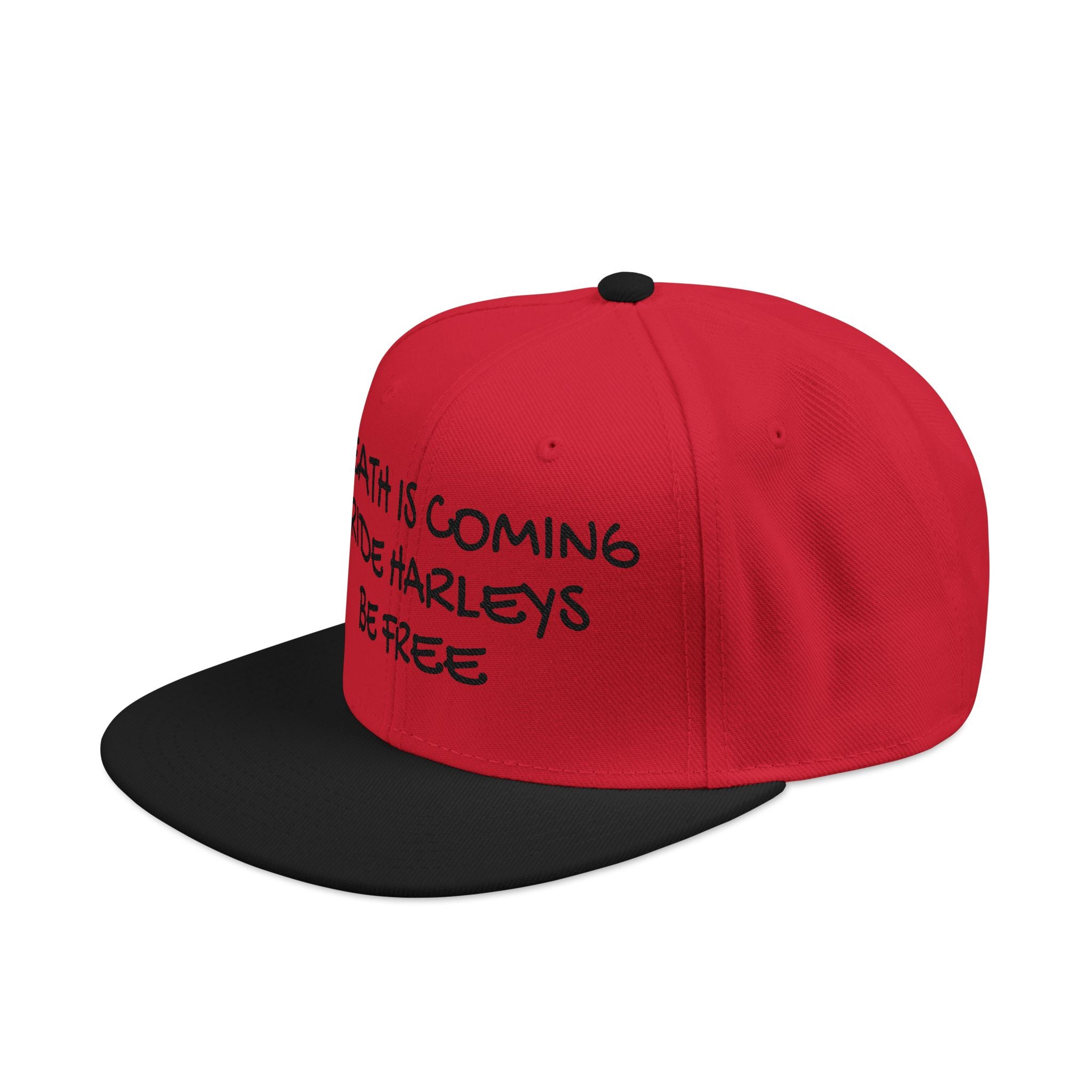 Death is coming ride harleys be free Snapback (Embroidery)